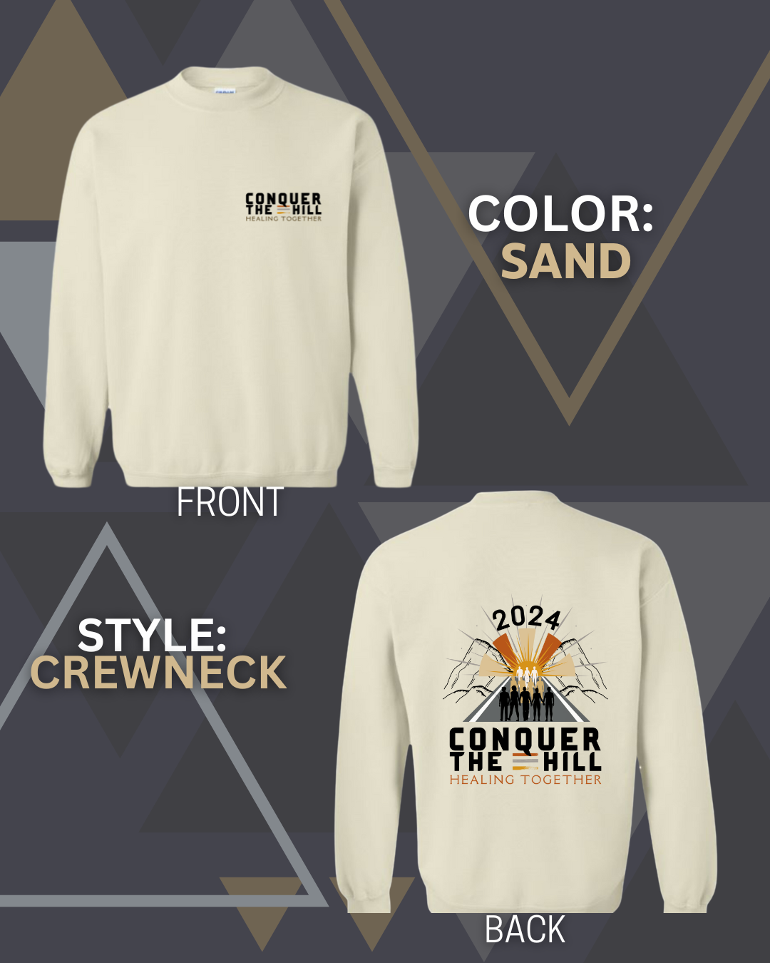 Sand colored long sleeve crew neck shirt with Conquer the hill on the left breast and the full conquer the hill logo on the back